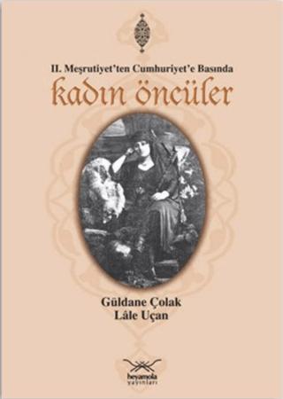 Kadın Öncüler | Heyamola Yayınları (Ciltsiz)  - Resim 1