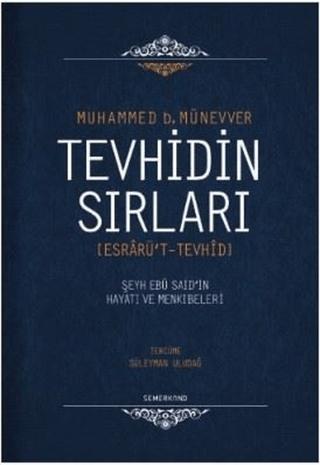 Tevhidin Sırları | Semerkand Yayınları (Ciltli)  - Resim 1