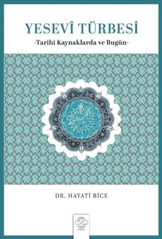 Yesevî Türbesi | Post Yayınevi (Ciltsiz)  - Resim 1