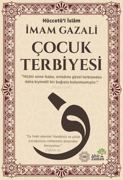 Çocuk Terbiyesi | Ahir Zaman (İnce Kapak)  - Resim 1