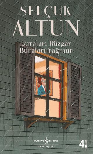 Buraları Rüzgar Buraları Yağmur | İş Bankası Kültür Yayınları (Ciltsiz)  - Resim 1