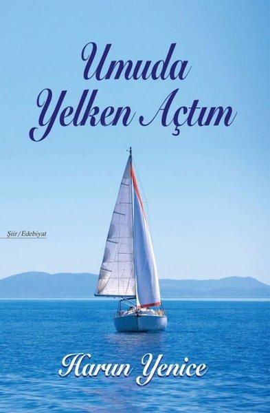 Umuda Yelken Açtım | Tunç Yayıncılık (İnce Kapak)  - Resim 1