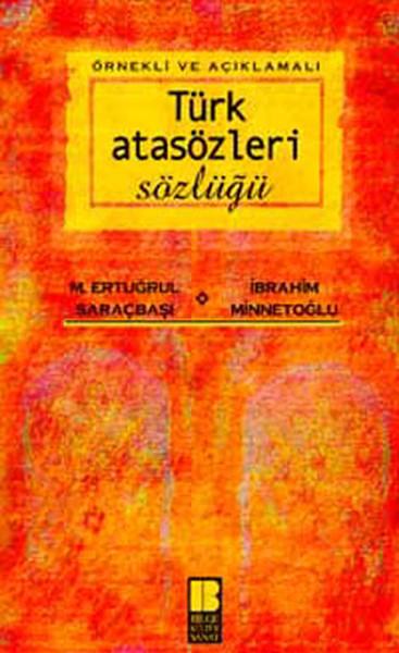 Türk Atasözleri Sözlüğü | Bilge Kültür Sanat (İnce Kapak)  - Resim 1