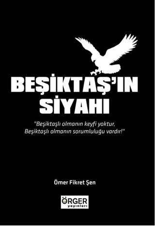 Beşiktaş’ın Siyahı