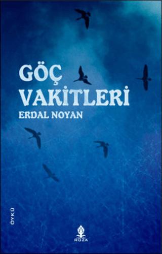 Göç Vakitleri | Roza Yayınevi (Ciltsiz)  - Resim 1