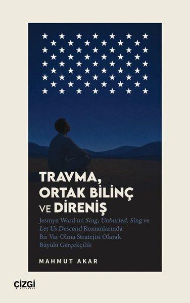 Travma Ortak Bilinç ve Direniş | Çizgi Kitabevi (İnce Kapak)  - Resim 1