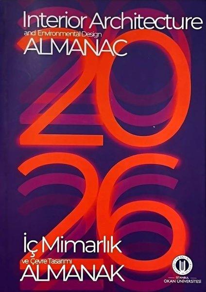 Almanak 2026 - İç Mimarlık ve Çevre Tasarımı - Almanac 2026 - Interior Architecture and Environmenta | Okan Üniversitesi Yayınları (İnce Kapak)  - Resim 1