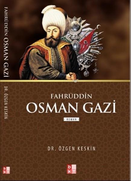 Fahrüddin Osmangazi | Babıali Kültür - BKY (İnce Kapak)  - Resim 1