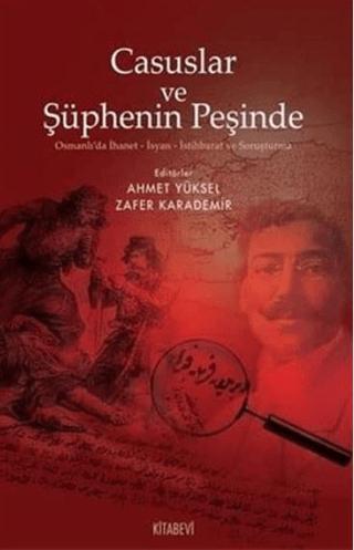Casuslar ve Şüphenin Peşinde