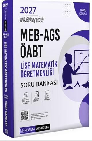 2027 MEB AGS ÖABT Lise Matematik Öğretmenliği Tamamı Çözümlü Soru Bankası | Pegem Akademi Yayıncılık (Ciltsiz)  - Resim 1