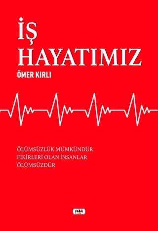 İş Hayatımız | Tilki Kitap (Ciltsiz)  - Resim 1