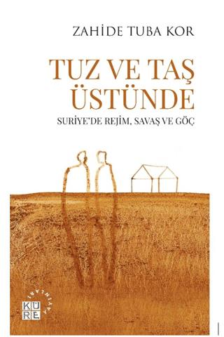 Tuz ve Taş Üstünde