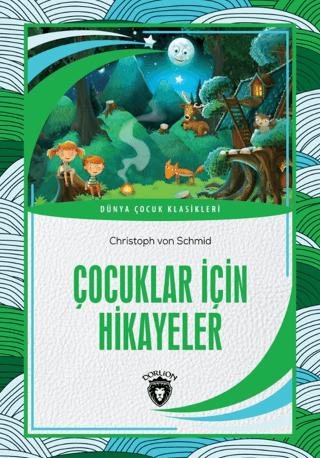 Çocuklar İçin Hikayeler | Dorlion Yayınları (Ciltsiz)  - Resim 1