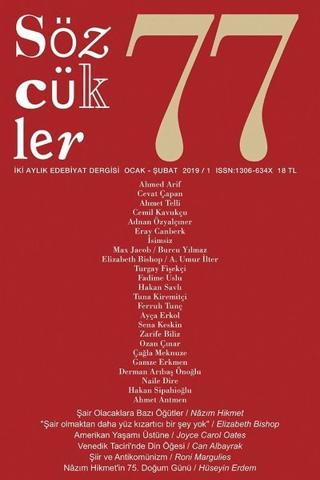 Sözcükler Dergisi Sayı: 77 Ocak - Şubat 2019 | Sözcükler Yayınları (Ciltsiz)  - Resim 1