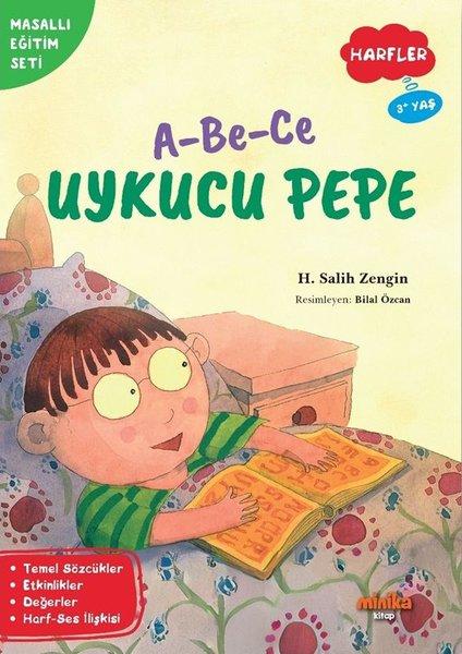 A - Be - Ce Uykucu Pepe - Harfler - Masallı Eğitim Seti | Minika Kitap (İnce Kapak)  - Resim 1