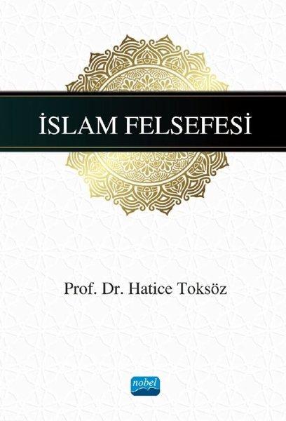 İslam Felsefesi | Nobel Akademik Yayıncılık (İnce Kapak)  - Resim 1