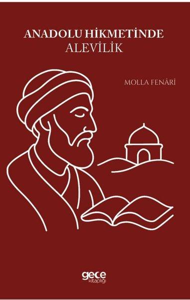 Anadolu Hikmetinde Alevilik | Gece Kitaplığı (İnce Kapak)  - Resim 1
