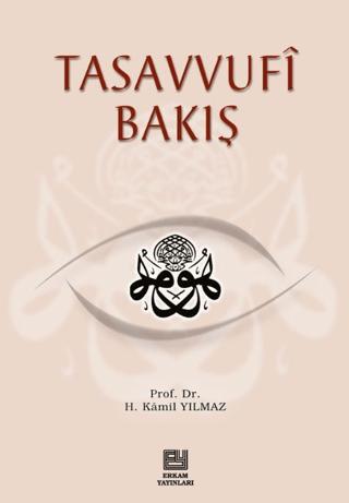 Tasavvufi Bakış