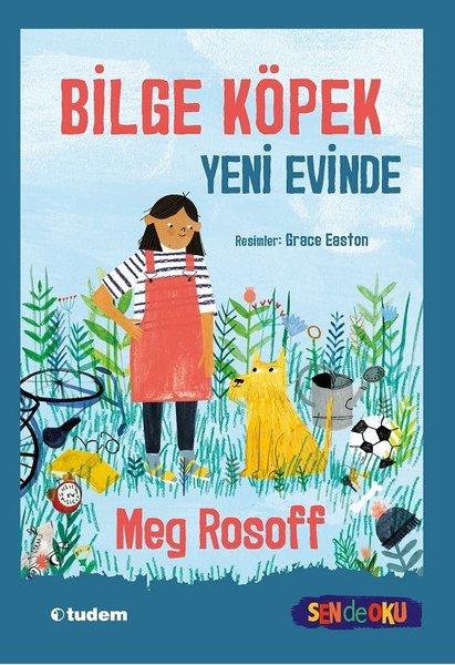 Bilge Köpek Yeni Evinde - Sen de Oku | Tudem Yayınları (İnce Kapak)  - Resim 1