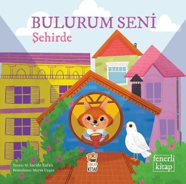 Bulurum Seni Şehirde - Fenerli Kitap | Sincap Kitap (Ciltli)  - Resim 1