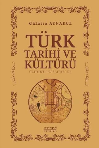 Türk Tarihi ve Kültürü Üzerine İncelemeler | Astana Yayınları (Ciltsiz)  - Resim 1