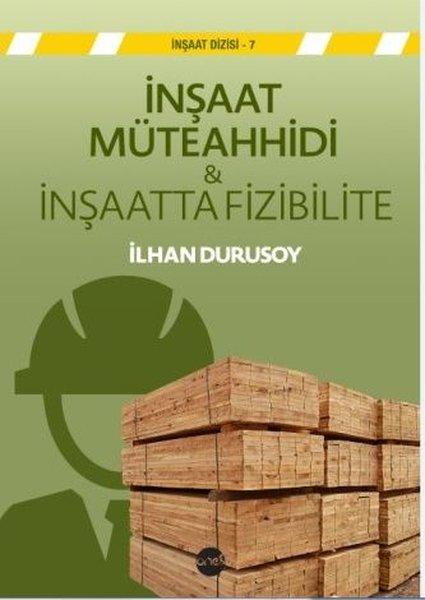 İnşaat Müteahhidi ve İnşaatta Fizibilite | Boyut Yayın Grubu (İnce Kapak)  - Resim 1