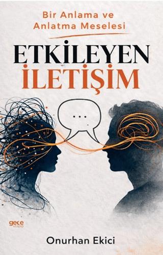 Etkileyen İletişim | Gece Kitaplığı (Ciltsiz)  - Resim 1