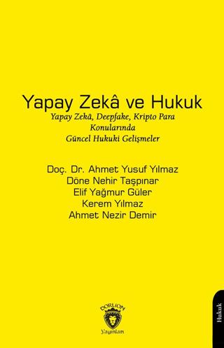 Yapay Zeka ve Hukuk | Dorlion Yayınları (Ciltsiz)  - Resim 1