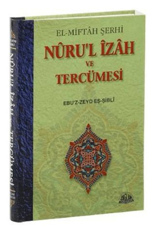 Nuru’l İzah ve Tercümesi