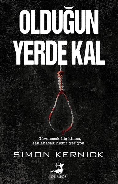 Olduğun Yerde Kal | Olimpos Yayınları (İnce Kapak)  - Resim 1