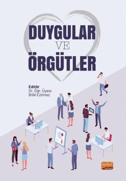 Duygular ve Örgütler | Nobel Bilimsel Eserler (İnce Kapak)  - Resim 1