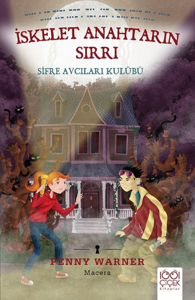 İskelet Anahtarın Sırrı - Şifre Avcıları Kulübü | 1001 Çiçek (İnce Kapak)  - Resim 1