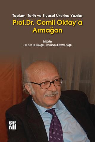 Prof. Dr. Cemil Oktay'a Armağan | Gazi Kitabevi (Ciltsiz)  - Resim 1