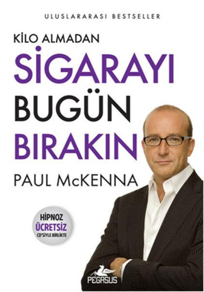 Kilo Almadan Sigarayı Bugün Bırakın | Pegasus (İnce Kapak)  - Resim 1