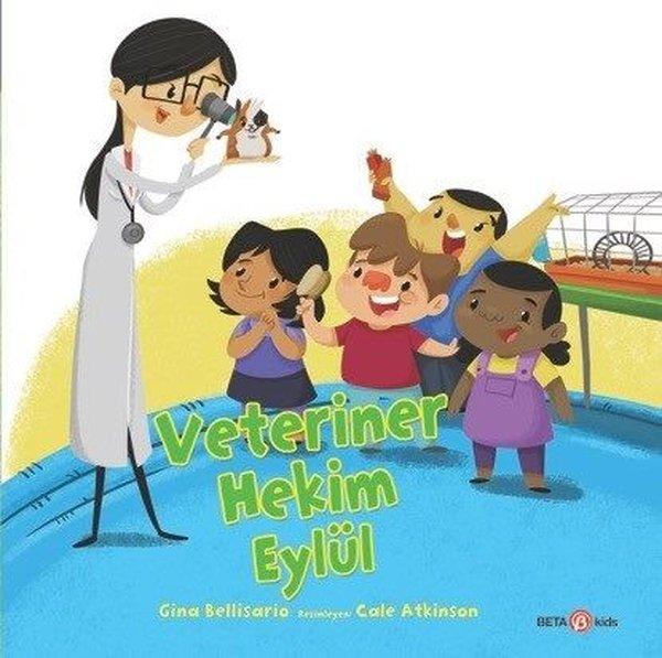 Veteriner Hekim Eylül | Beta Kids (İnce Kapak)  - Resim 1