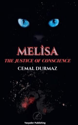 The Justice of Conscience - Melisa | Yazşader Yayıncılık (Ciltsiz)  - Resim 1