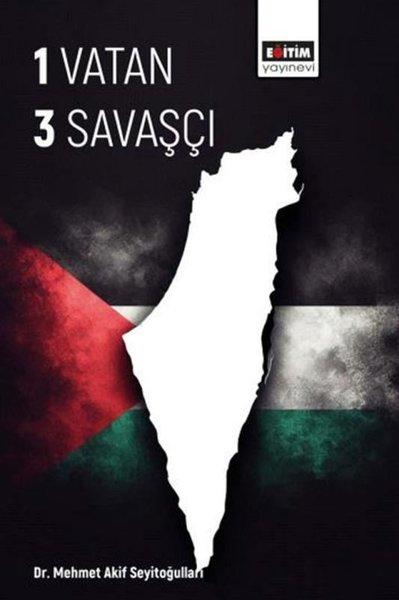 1 Vatan 3 Savaşçı | Eğitim Yayınevi (İnce Kapak)  - Resim 1