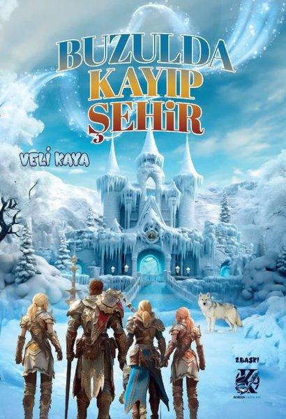 Buzulda Kayıp Şehir | Kordon Yayınları (İnce Kapak)  - Resim 1