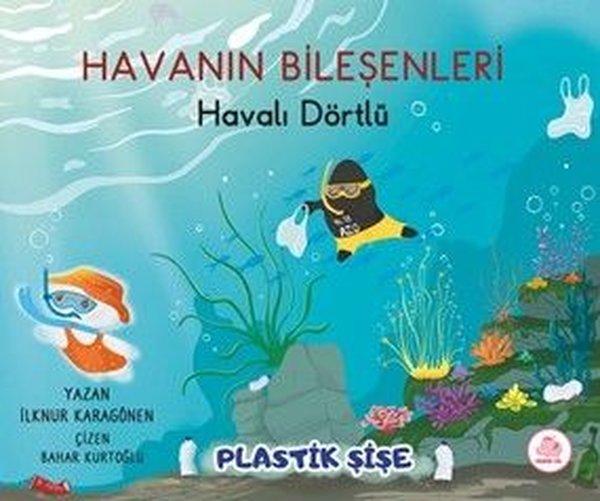 Havanın Bileşenleri: Havalı Dörtlü - Plastik Şişe | Pembe Fil Yayınları (Ciltli)  - Resim 1