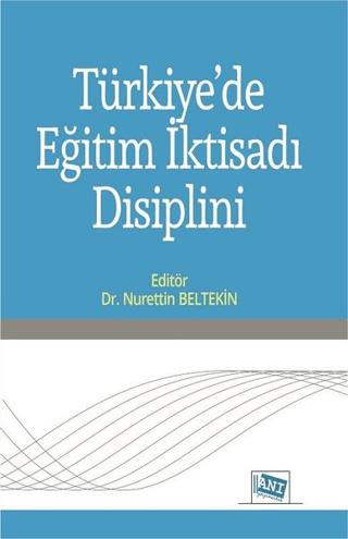 Türkiye'de Eğitim İktisadı Disiplini | Anı Yayıncılık (Ciltsiz)  - Resim 1