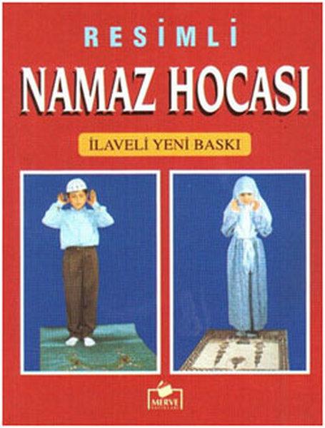 Resimli Namaz Hocası | Merve Yayınları (İnce Kapak)  - Resim 1