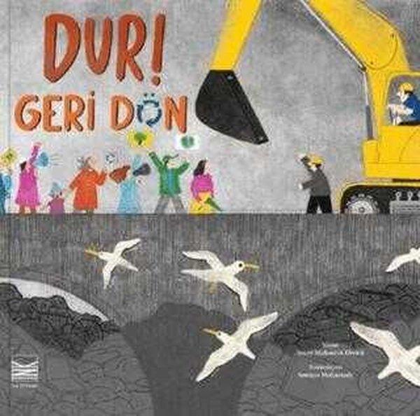 Dur! Geri Dön | INK Yayınları (İnce Kapak)  - Resim 1