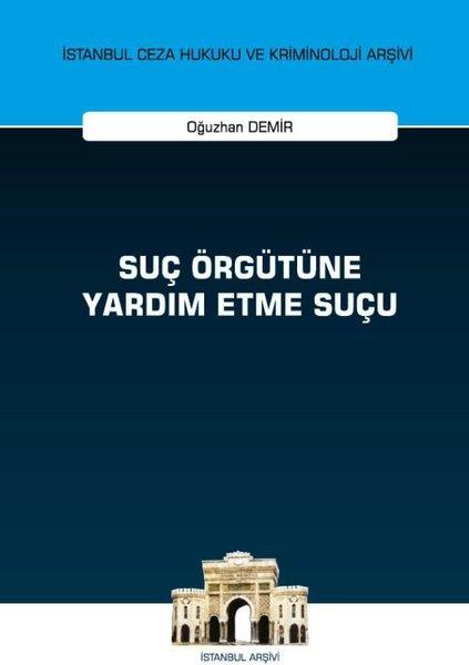 Suç Örgütüne Yardım Etme Suçu | On İki Levha Yayıncılık (İnce Kapak)  - Resim 1
