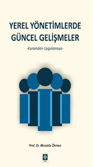 Yerel Yönetimlerde Güncel Gelişmeler | Ekin Basım Yayın (Ciltsiz)  - Resim 1