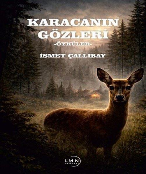 Karacanın Gözleri - Öyküler | Liman Yayınevi (İnce Kapak)  - Resim 1