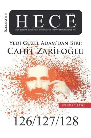 Hece Aylık Edebiyat Dergisi Cahit Zarifoğlu Özel Sayısı: 14 - 126/127/128 (Ciltsiz) | Hece Dergisi (Ciltsiz)  - Resim 1