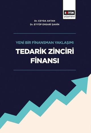 Tedarik Zinciri Finansı | Eğitim Yayınevi - Bilimsel Eserler (Ciltsiz)  - Resim 1
