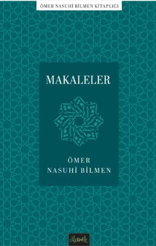 Ömer Nasuhi Bilmen - Makaleler | Misvak Neşriyat Yayınevi (Ciltsiz)  - Resim 1