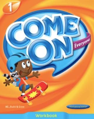 Come On, Everyone! Workbook 1