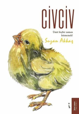 Civciv | İkinci Adam Yayınları (Ciltsiz)  - Resim 1